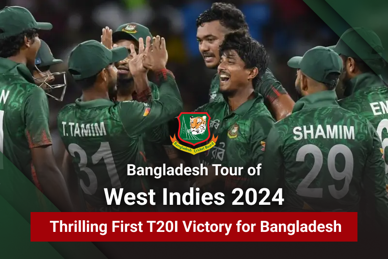 Bangladesh Tour of West Indies 2024: Thrilling First T20I Victory for Bangladesh